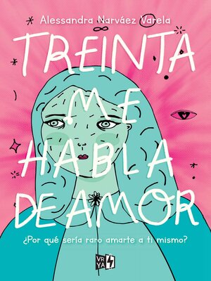 cover image of Treinta me habla de amor